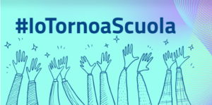 #IoTornoAScuola